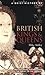 A Brief History of British Kings & Queens (Brief Histories)