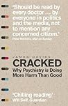 Cracked: Why Psyc...