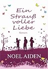 Ein Strauß voller Liebe by Volker Ferkau