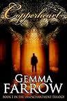 Copperheart (The Disenchantment Trilogy Book 1) Copperheart (The Disenchantment Trilogy Book 1)