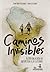 Caminos invisibles by Juan Pablo Villarino Caminos invisibles by Juan Pablo Villarino