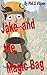 Jake and the Magic Bag: The...