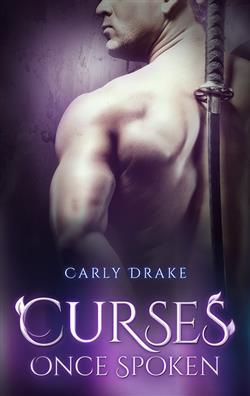 Curses Once Spoken (Words Once Spoken, #2)