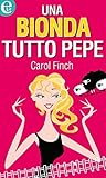 Una bionda tutto pepe Una bionda tutto pepe