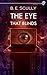 The Eye That Blinds