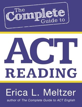 The Complete Guide to ACT Reading (Paperback)