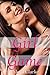 Girl Game (Lustful Lesbians First Time Seduction Erotica)