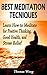 Best Meditation Techniques: Learn How to Meditate for Positive Thinking, Good Health, and Stress Relief