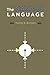The Navajo Language: The Elements of Navajo Grammar with a Dictionary in Two Parts Containing Basic Vocabularies of Navajo and English (Navajo Language Dictionary)