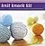 Knit Knack Kit: Simple Inst...
