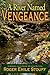 A River Named Vengeance (A ...