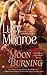 Moon Burning (Children of the Moon, #3)