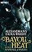 Raphael/Parish (Bayou Heat, #1-2)