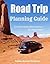 Road Trip Planning Guide