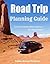 Road Trip Planning Guide by Stephen Braxton Thompson
