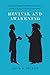 Revival and Awakening: American Evangelical Missionaries in Iran and the Origins of Assyrian Nationalism