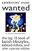 Celebrities' Most Wanted: The Top 10 Book of Lavish Lifestyles, Tabloid Tidbits, and Other Superstar Oddities