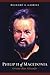 Philip II Of Macedonia by Richard A. Gabriel