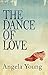 The Dance of Love
