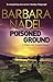 Poisoned Ground by Barbara Nadel Poisoned Ground by Barbara Nadel