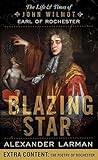 Blazing Star: The...