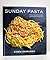 Sunday Pasta