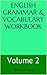 English Grammar & Vocabulary Workbook by Perry Vitalis