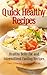 Quick Healthy Recipes: Healthy Belly Fat and Intermittent Fasting Recipes
