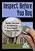 Inspect Before You Buy: Insider Secrets You Need to Know About Home Inspection