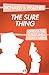 The Sure Thing (The Shell Scott Mysteries)