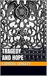 Tragedy and Hope