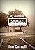My Name Is Ishmael: Demons,...