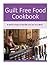 Guilt Free Food Cookbook by Fittest Fat Girl by Amy Barnes