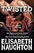 Twisted (Eternal Guardians, #7)