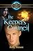 The Keepers' Council by Kelly  Nelson