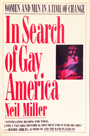 In Search of Gay America: Women and Men in a Time of Change (Paperback)