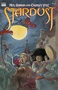 Neil Gaiman and Charles Vess' Stardust #1