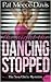 The Night the Dancing Stopped (The Nosy Chicks Mysteries Book 1)