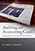 Auditing and Accounting Cases: Investigating Issues of Fraud and Professional Ethics