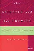 The Spinster and Her Enemies