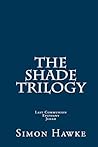 The Shade Trilogy