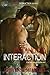 Entangled Interaction (Human Interaction Book 3)