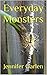 Everyday Monsters