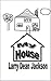 My House by Larry Dean Jackson