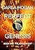 Perfect Genesis: Book one: ...