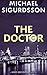The Doctor (Mike Greystone #2)
