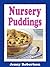 Nursery Puddings: Comfortin...
