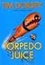 Torpedo Juice