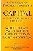 A Critique of: Capital in the Twenty First Century – Where We Are, What Is Next, How the author is Right and Wrong