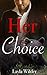 Her Choice (A Werebear Billionaire Romance)